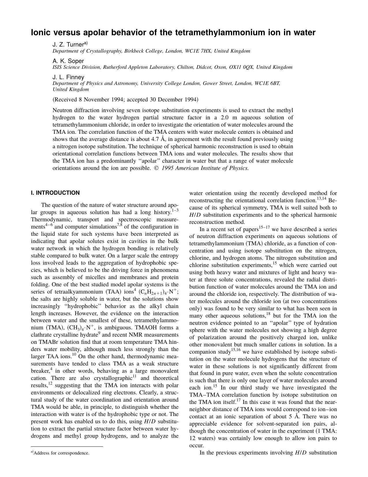 Ionic versus apolar behavior of the tetramethylammonium ion in water by J. Z. Turner & A. K. Soper & J. L. Finney