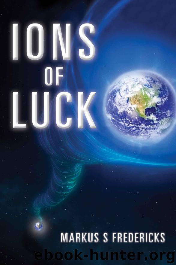 Ions Of Luck by Markus Fredericks