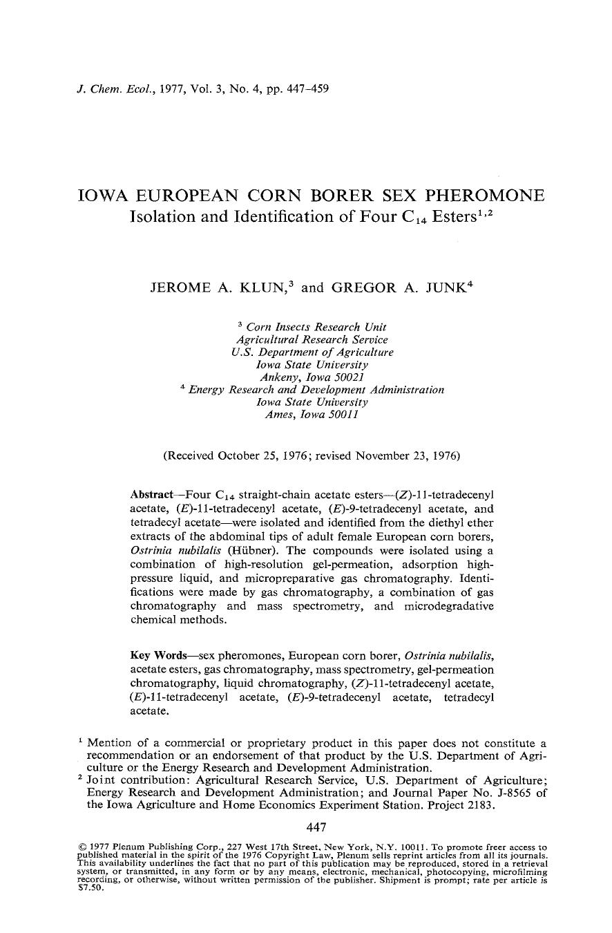 Iowa European corn borer sex pheromone isolation and identification of four C <Subscript>14 <Subscript> esters by Unknown