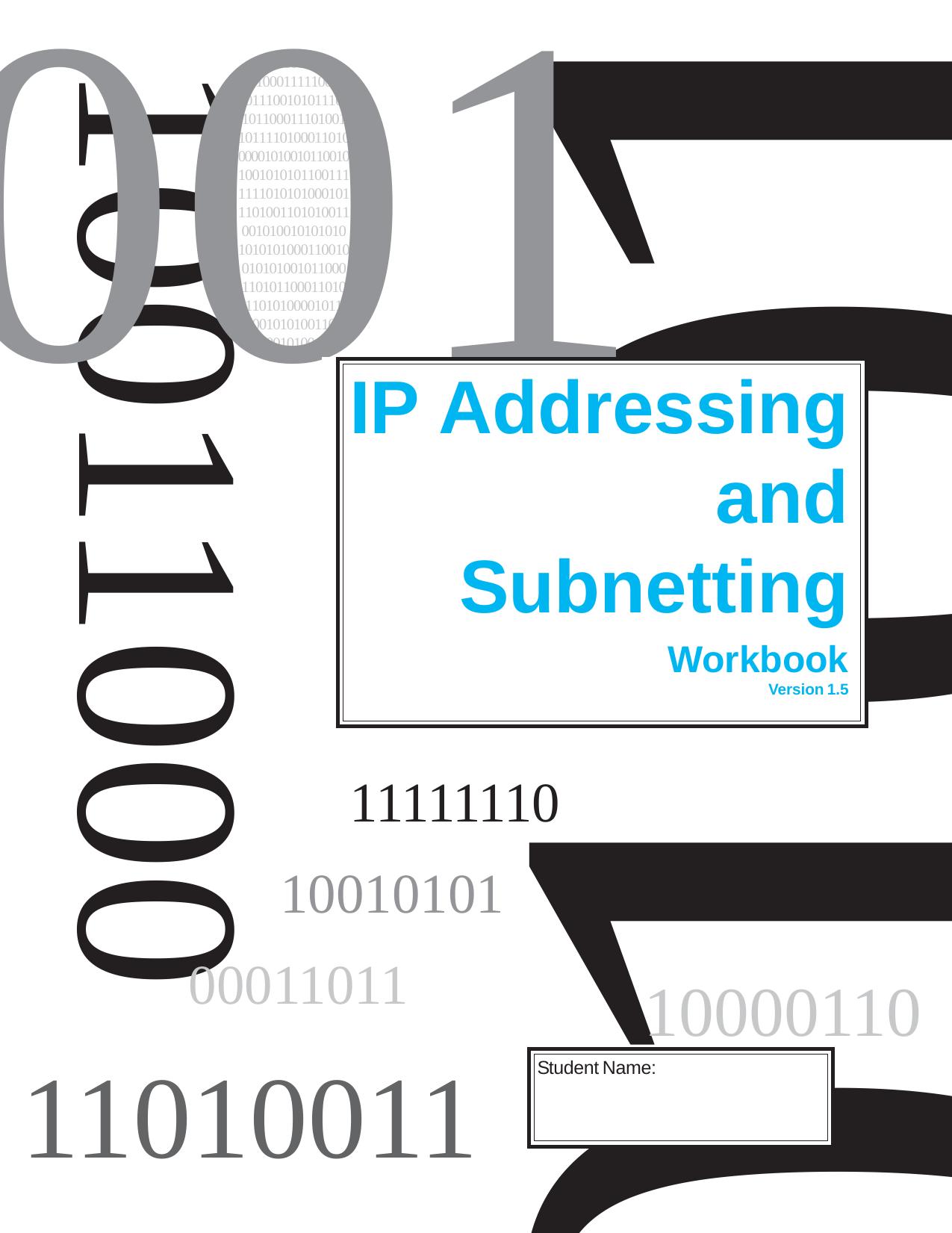 Ip Addressing and Subnetting Workbook - Student Version v1_5.pmd by jonesr