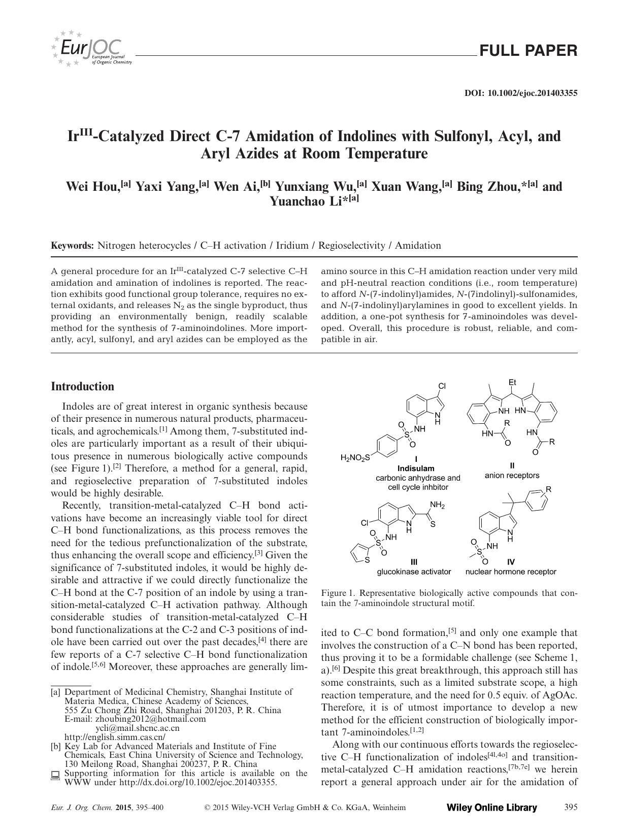 IrIIICatalyzed Direct C7 Amidation of Indolines with Sulfonyl, Acyl, and Aryl Azides at Room Temperature by Unknown