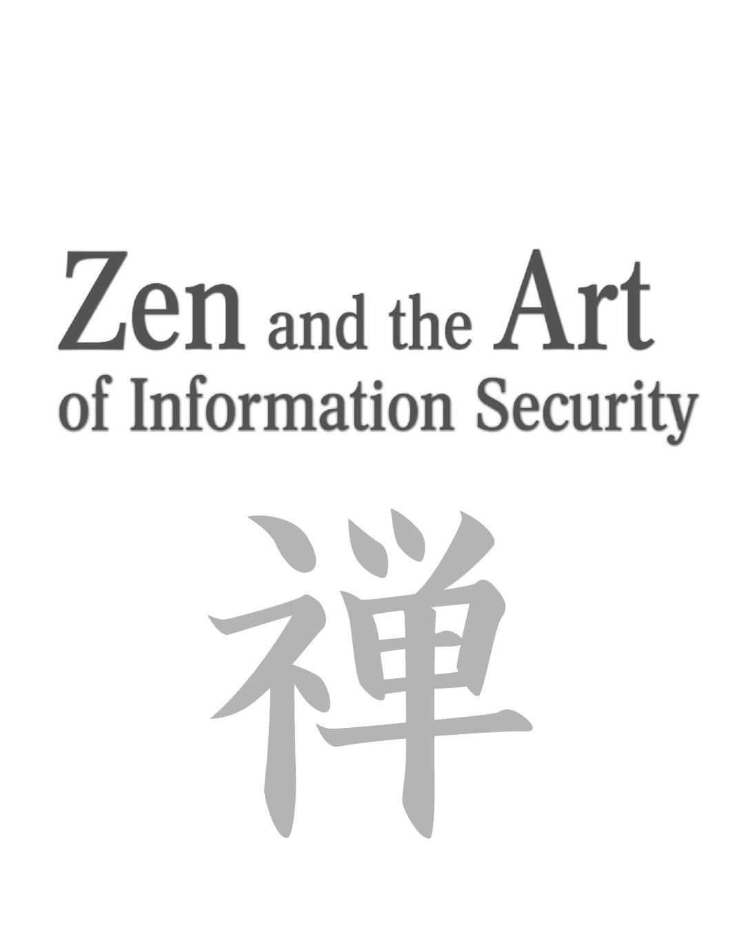 Ira Winkler - Zen and the Art of Information Security by Unknow