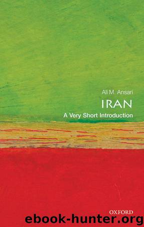 Iran: A Very Short Introduction (Very Short Introductions) by Ali Ansari
