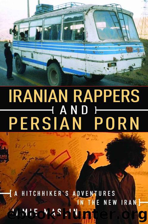 Iranian Rappers And Persian Porn by Maslin Jamie