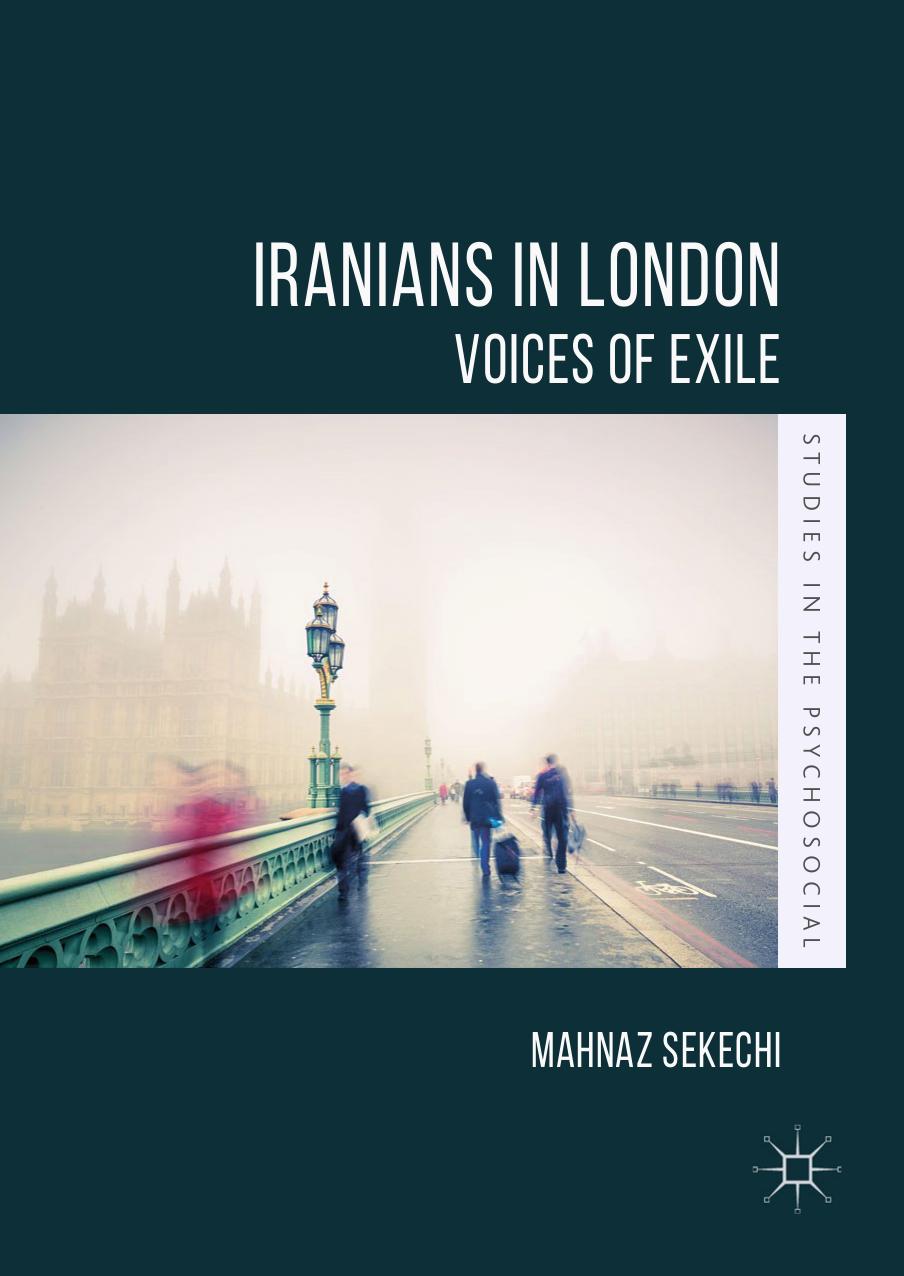 Iranians in London by Mahnaz Sekechi