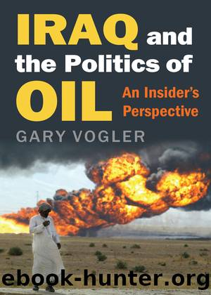 Iraq and the Politics of Oil by Gary Vogler