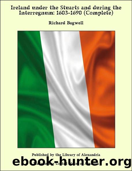 Ireland under the Stuarts and During the Interregnum, Vol. 2 (of 3), 1642-1660 by Richard Bagwell