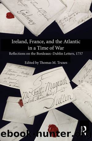 Ireland, France, and the Atlantic in a Time of War by Thomas M. Truxes
