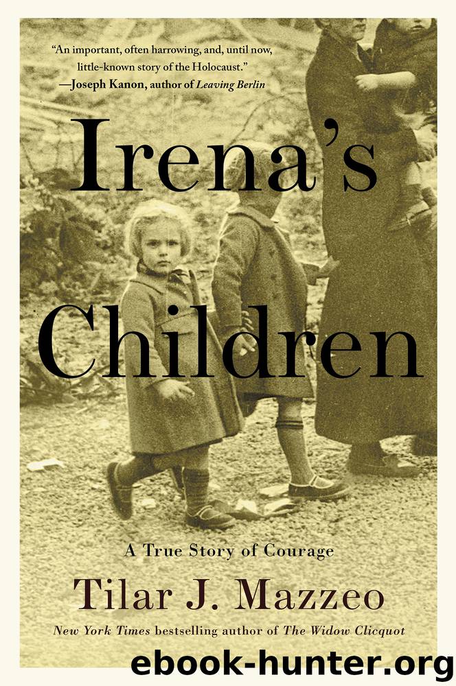 Irena's Children by Tilar J. Mazzeo