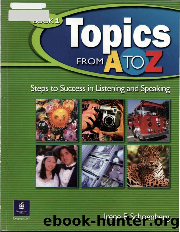 Irene E. Schoenberg Topics from A to Z, 1 by Unknown