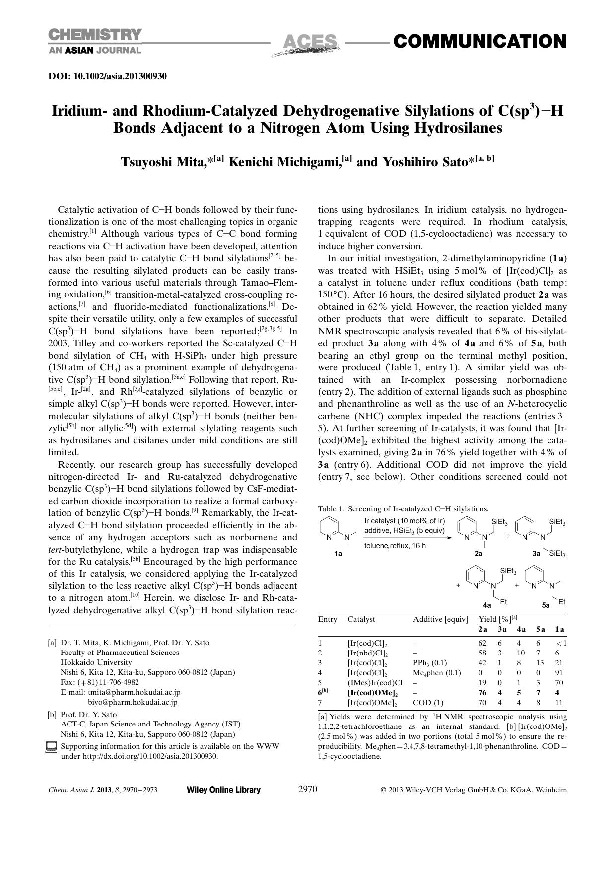 Iridium and RhodiumCatalyzed Dehydrogenative Silylations of C(sp3)H Bonds Adjacent to a Nitrogen Atom Using Hydrosilanes by Unknown