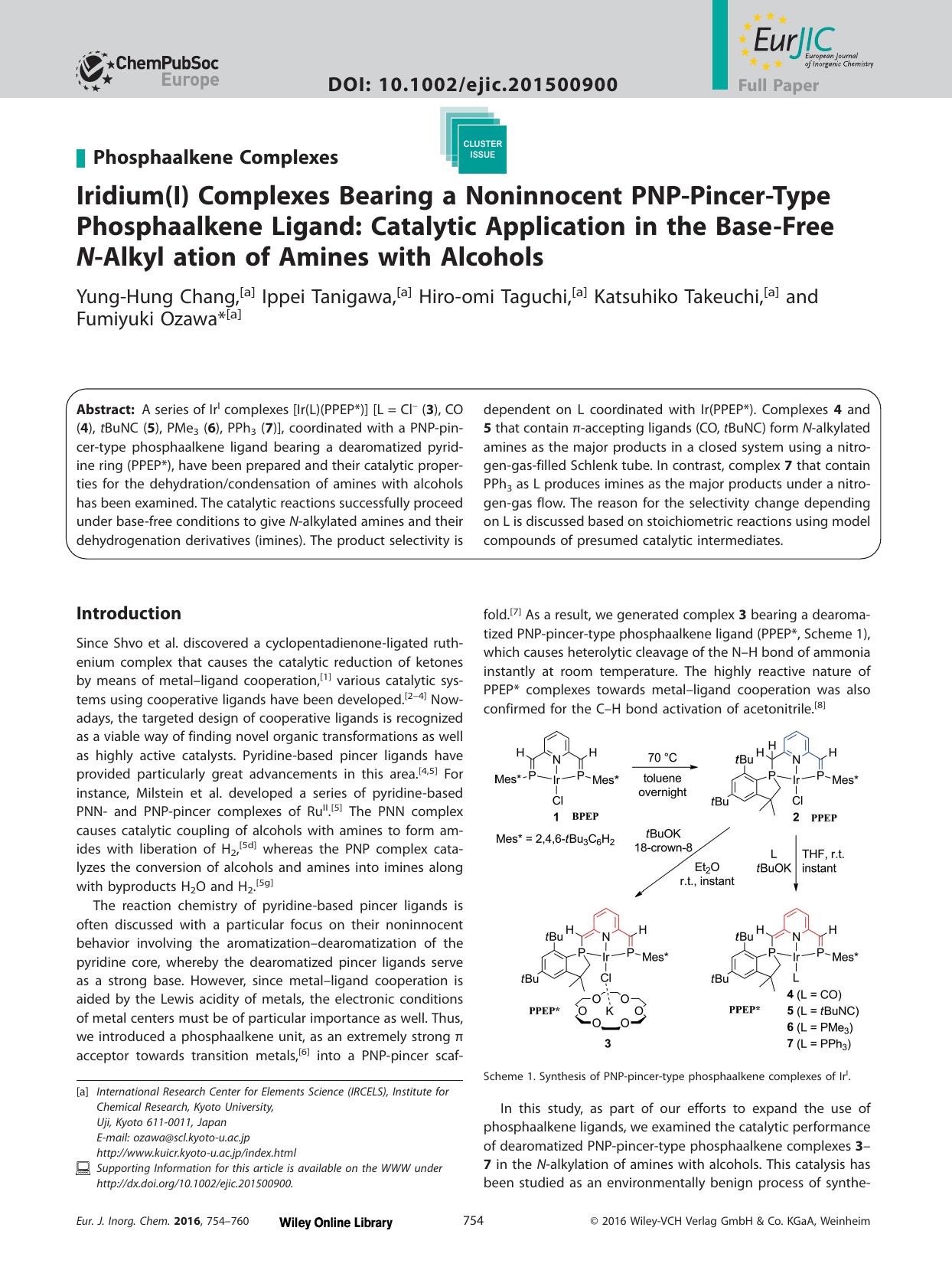Iridium(I) Complexes Bearing a Noninnocent PNPPincerType Phosphaalkene Ligand: Catalytic Application in the BaseFree NAlkylation of Amines with Alcohols by Unknown