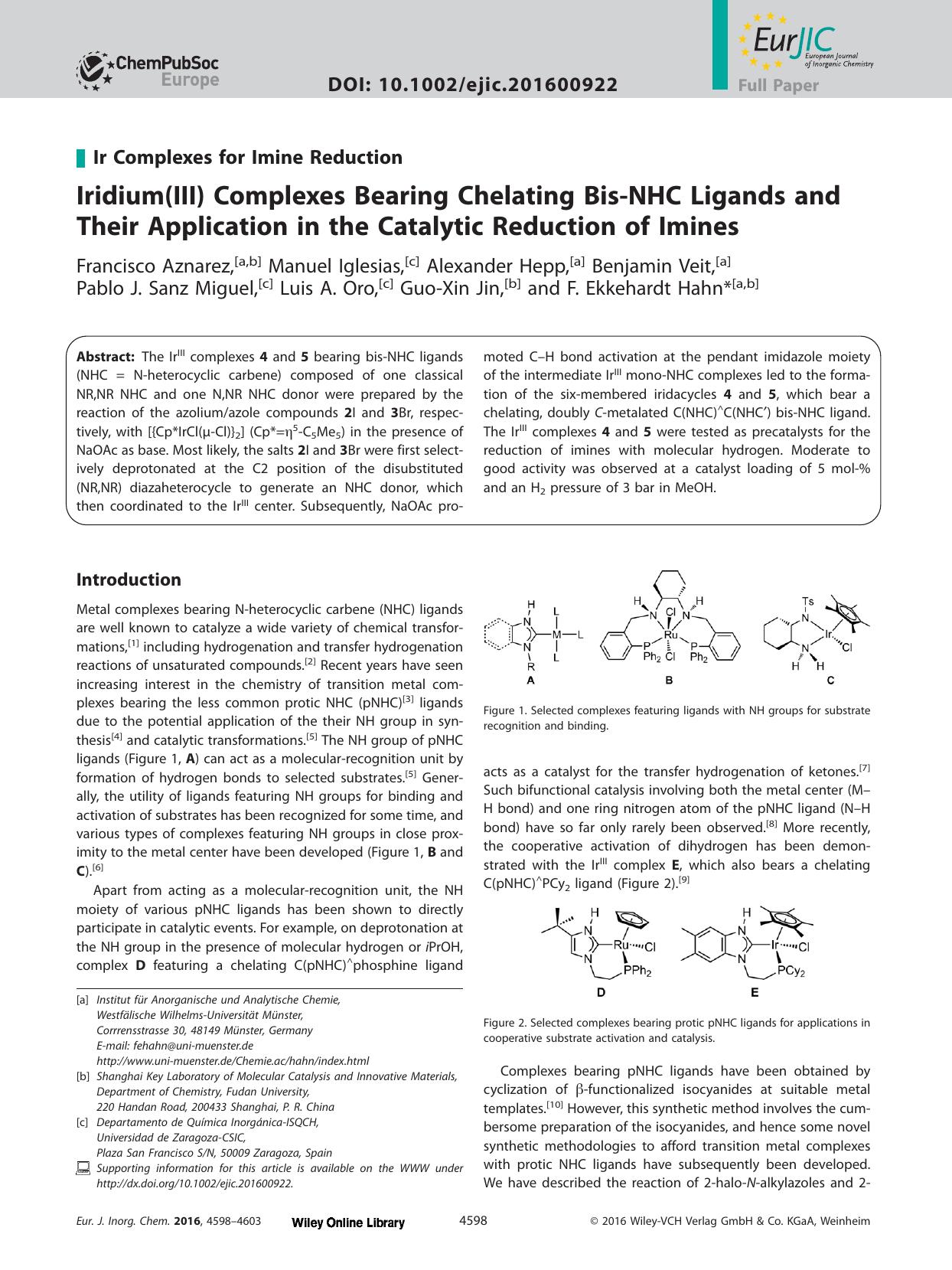 Iridium(III) Complexes Bearing Chelating Bis&#x02010;NHC Ligands and Their Application in the Catalytic Reduction of Imines by Unknown