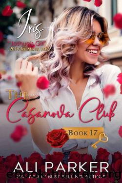 Iris (The Casanova Club Book 17) by Ali Parker