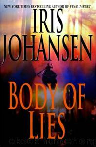 Iris Johansen - Eve Duncan 04 by Body Of Lies