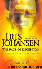 Iris Johansen - The face of deception by Johansen Iris