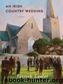 Irish Country 7 - An Irish Country Wedding by Patrick Taylor