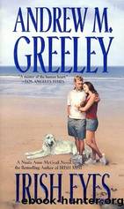 Irish Eyes by Greeley Andrew M