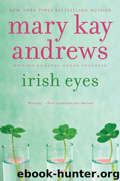 Irish Eyes by Mary Kay Andrews