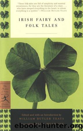 Irish Fairy and Folk Tales by William Butler Yeats
