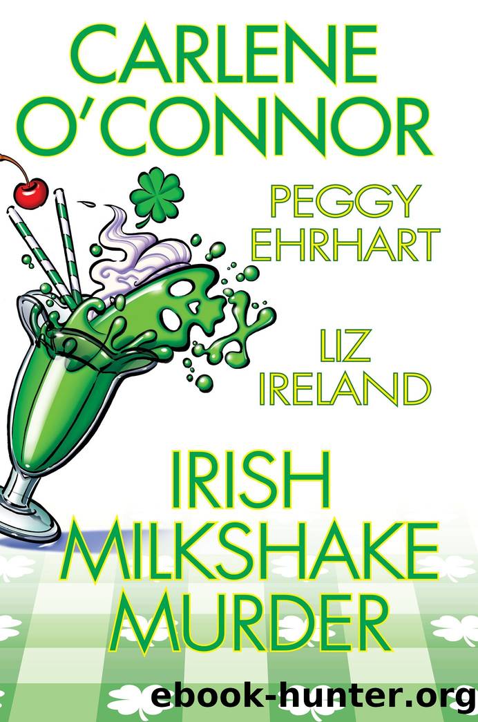 Irish Milkshake Murder by Carlene O'Connor
