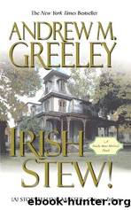 Irish Stew! by Greeley Andrew M