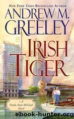 Irish Tiger by Greeley Andrew M