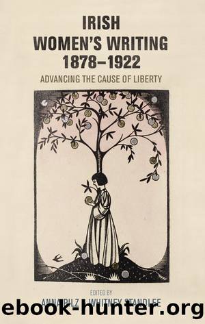 Irish women's writing, 1878â1922 by Anna Pilz Whitney Standlee