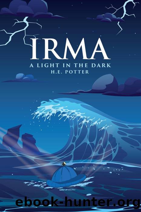Irma a Light In the Dark by Hubert Edward Potter