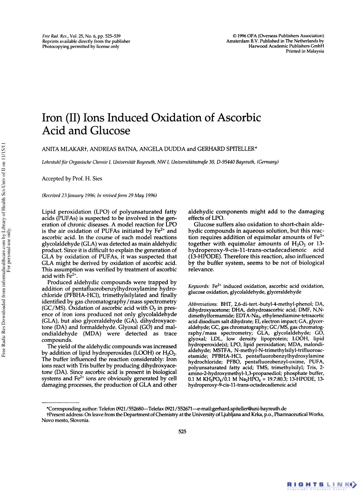 Iron (II) Ions Induced Oxidation of Ascorbic Acid and Glucose by Anita Mlakar1† Andreas Batna1 Angela Dudda1 & Gerhard Spiteller1†