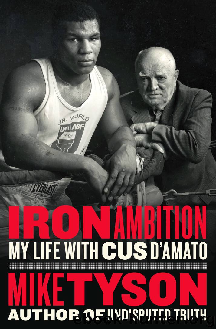 Iron Ambition by Mike Tyson