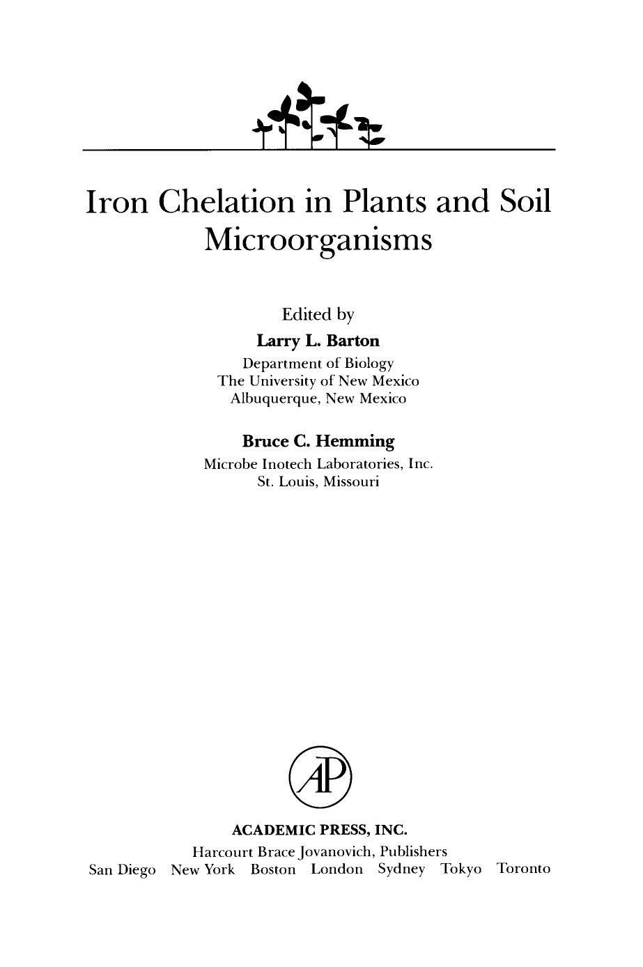 Iron Chelation in Plants and Soil Microorganisms by Larry Barton (Eds.)