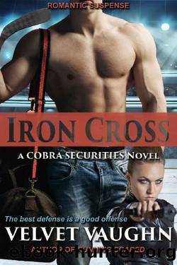 Iron Cross (COBRA Securities Book 20) by Velvet Vaughn