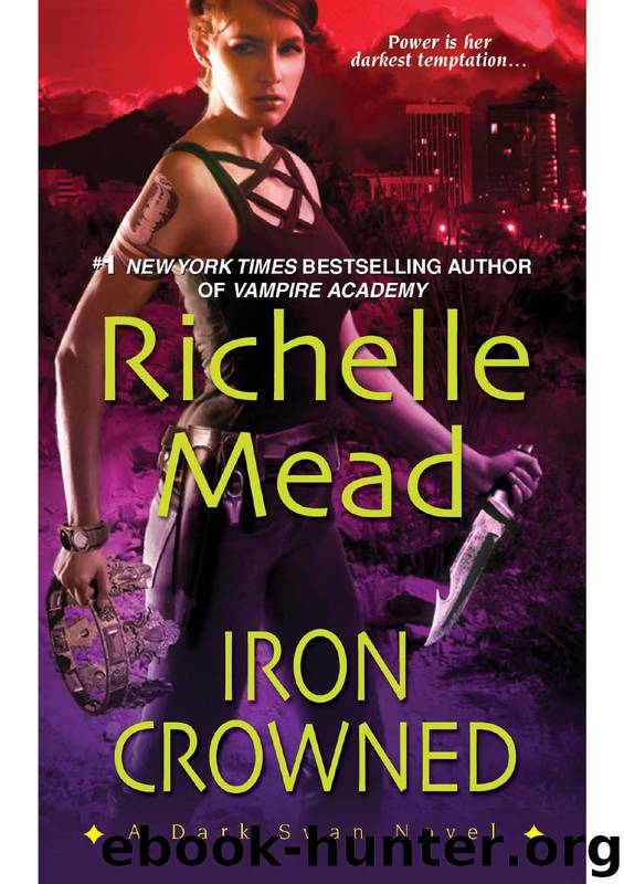 Iron Crowned (3) by Richelle Mead
