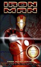Iron Man: Teen Novelization by Dan Jolley