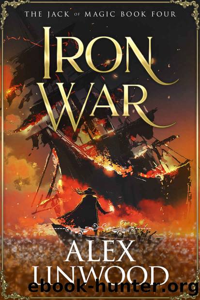 Iron War by Alex Linwood