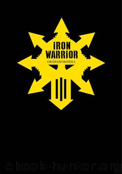 Iron Warriors 2 - Iron Warrior by Warhammer