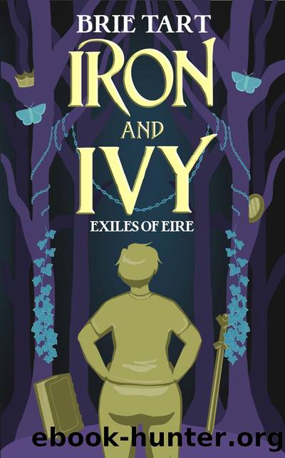 Iron and Ivy by Brie Tart