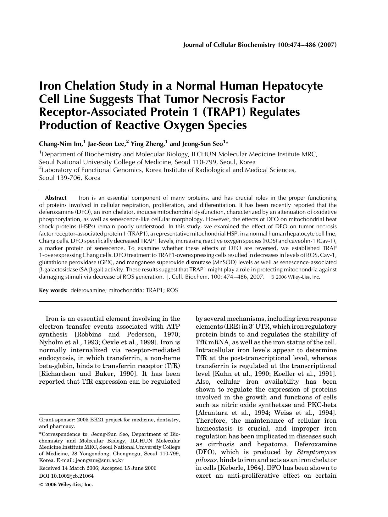 Iron chelation study in a normal human hepatocyte cell line suggests that tumor necrosis factor receptor-associated protein 1 (TRAP1) regulates production of reactive oxygen species by Unknown