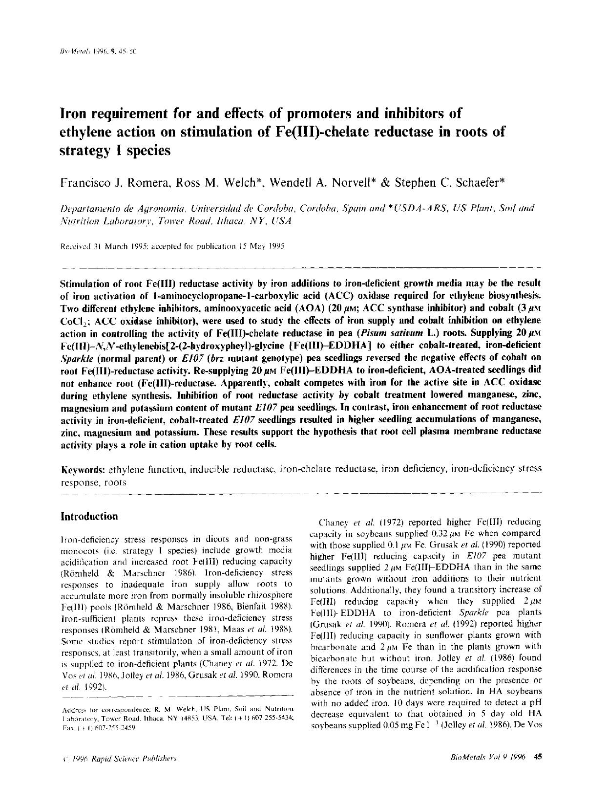 Iron requirement for and effects of promoters and inhibitors of ethylene action on stimulation of Fe(III)-chelate reductase in roots of strategy I species by Unknown