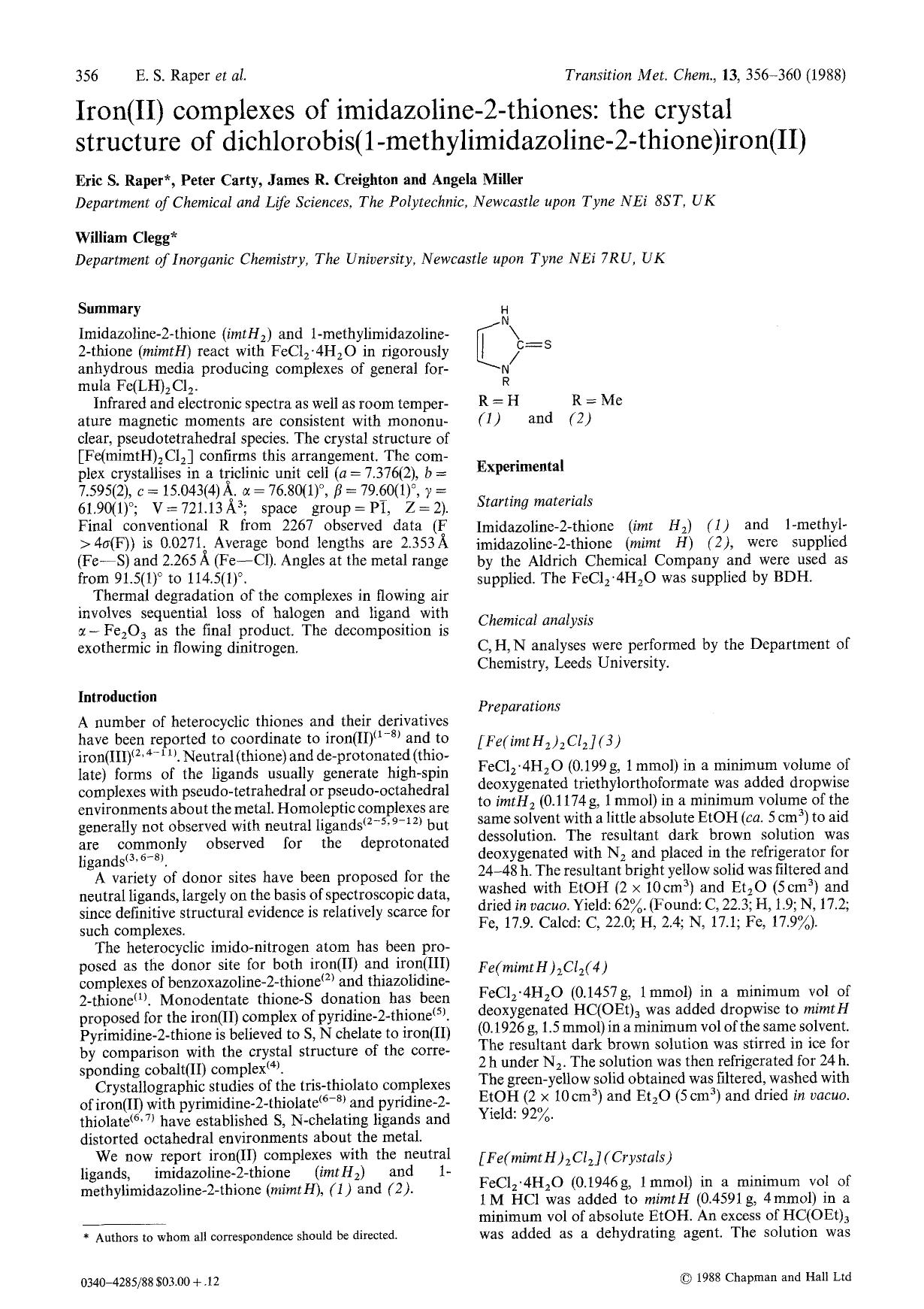 Iron(II) complexes of imidazoline-2-thiones: the crystal structure of dichlorobis(1-methylimidazoline-2-thione)iron(II) by Unknown
