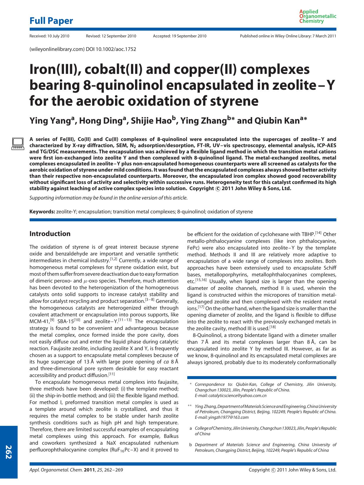 Iron(III), cobalt(II) and copper(II) complexes bearing 8quinolinol encapsulated in zeoliteY for the aerobic oxidation of styrene by Unknown