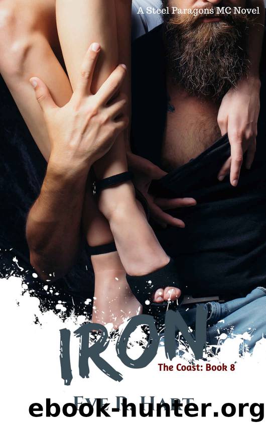 Iron: The Coast book 8 by Hart Eve R