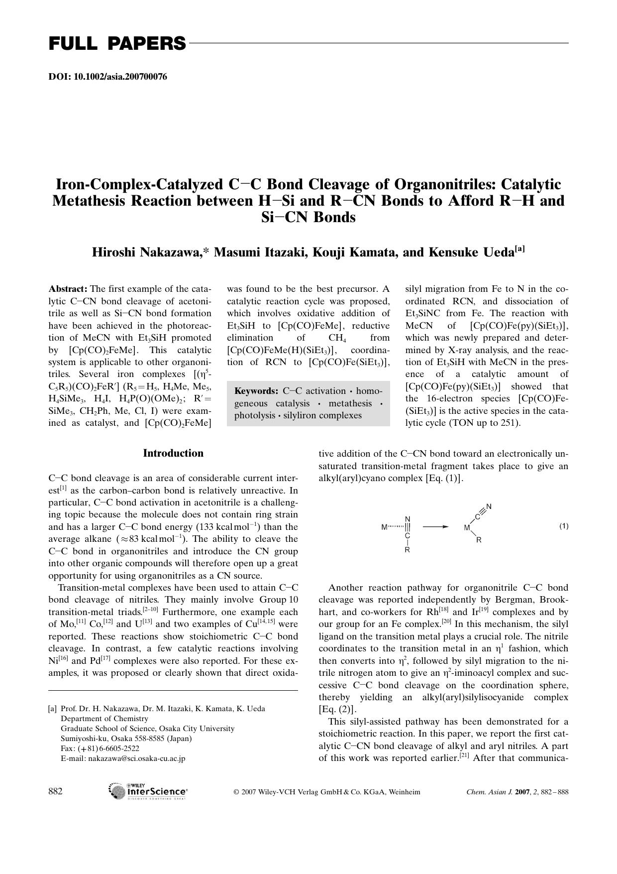 Iron-Complex-Catalyzed C[bond]C Bond Cleavage of Organonitriles: Catalytic Metathesis Reaction between H[bond]Si and R[bond]CN Bonds to Afford R[bond]H and Si[bond]CN Bonds by Unknown