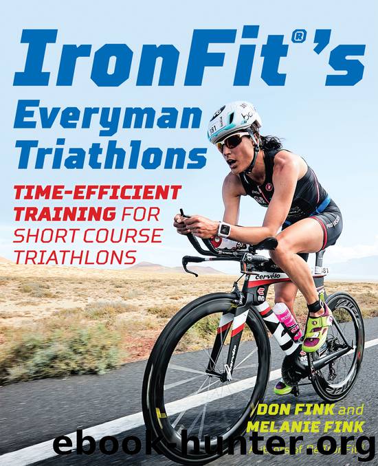 IronFit's Everyman Triathlons by Don Fink & MELANIE FINK