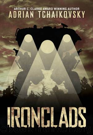 Ironclads by Adrian Tchaikovsky