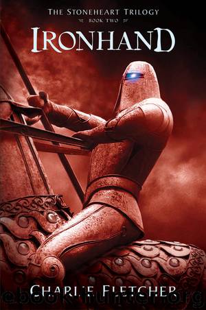 Ironhand by Charlie Fletcher