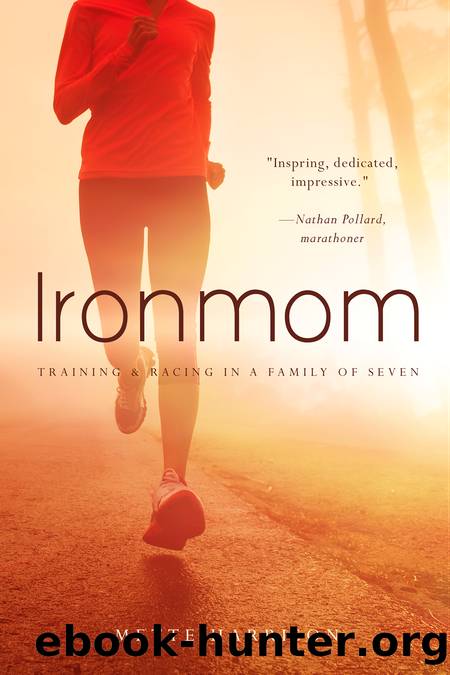 Ironmom by Mette Harrison