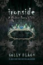 Ironside (mtof-3) by Holly Black
