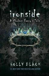 Ironside : A Modern Faery's Tale by Holly Black